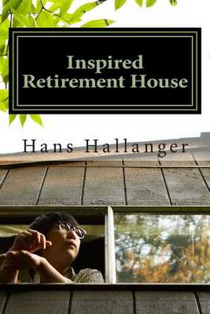 Inspired Retirement House de MR Hans Hallanger