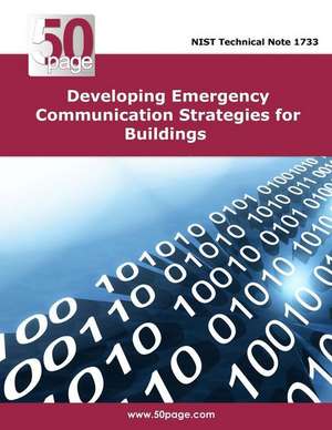 Developing Emergency Communication Strategies for Buildings de Nist