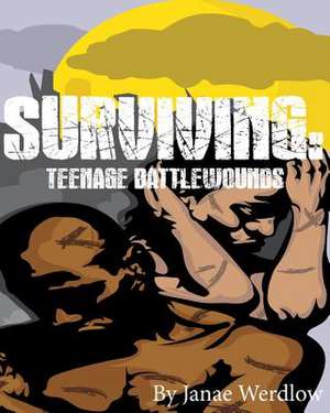 Surviving de Janae Werdlow