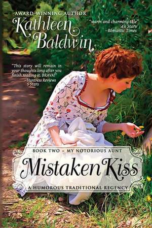 Mistaken Kiss de Kathleen Baldwin