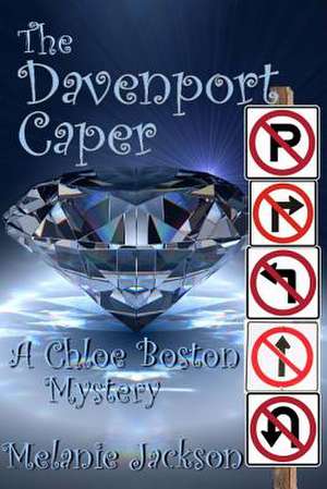 The Davenport Caper de Melanie Jackson