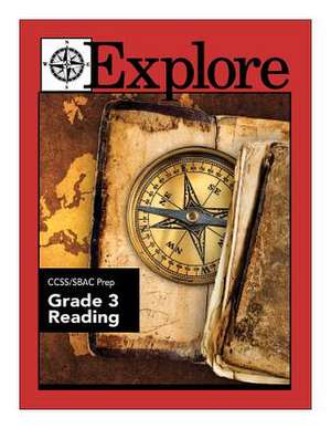 Explore Ccss/Sbac Prep Reading Grade 3 de Dr James E. Swalm