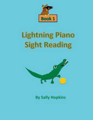 Lightning Piano Sight Reading Book 1 de Sally Hopkins