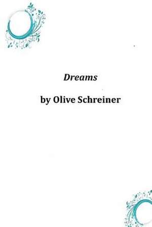 Dreams de Olive Schreiner