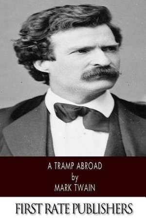 A Tramp Abroad de Mark Twain