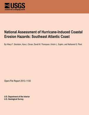 National Assessment of Hurricane-Induced Coastal Erosion Hazards de U. S. Department of the Interior