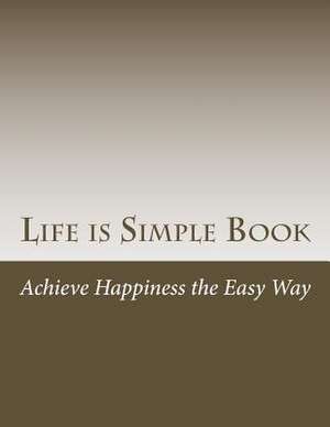 Life Is Simple Book de Henry Hamer