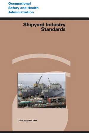 Shipyard Industry Standards de U. S. Department of Labor