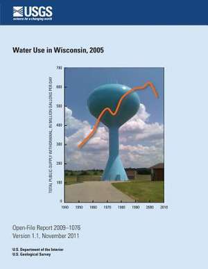 Water Use in Wisconsin, 2005 de U. S. Department of the Interior