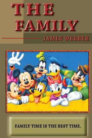 The Family de James Webber