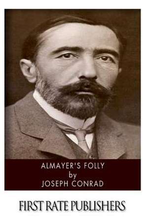 Almayer's Folly de Joseph Conrad