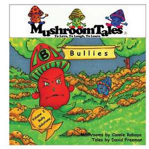 Mushroom Tales Volume 2 de David Freeman