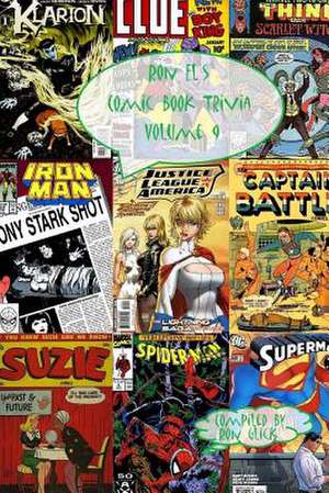 Ron El's Comic Book Trivia (Volume 9) de Ron Glick