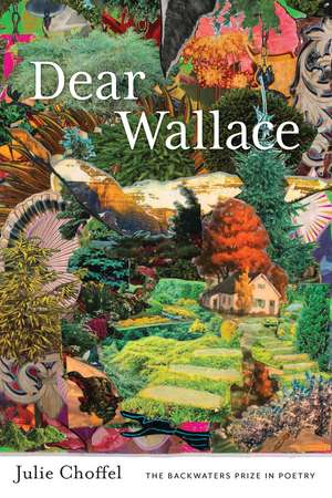 Dear Wallace de Julie Choffel