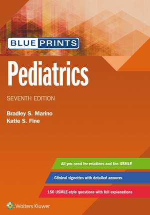 Blueprints Pediatrics de Bradley Marino M.D.