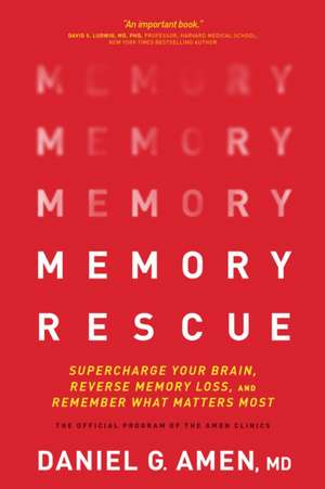 Memory Rescue de Amen MD Daniel G