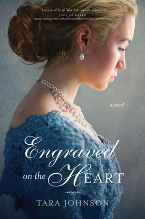 Engraved on the Heart de Tara Johnson