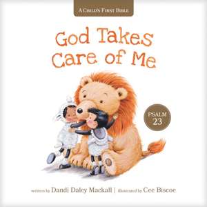 God Takes Care of Me de Dandi Daley Mackall