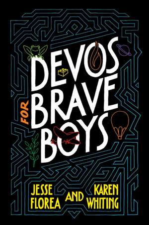 Devos for Brave Boys de Jesse Florea