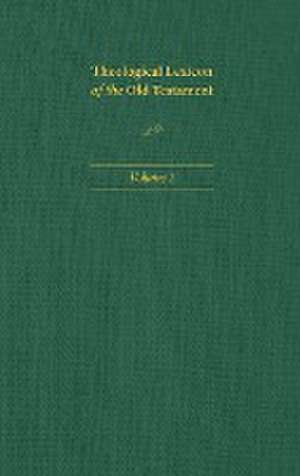 Theological Lexicon of the Old Testament, Volume 1 de Ernst Jenni