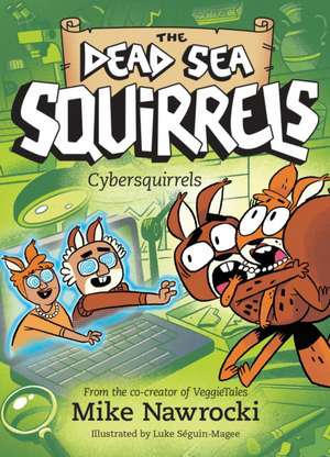 Cybersquirrels de Mike Nawrocki