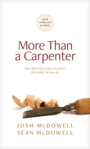 More Than a Carpenter de Josh Mcdowell