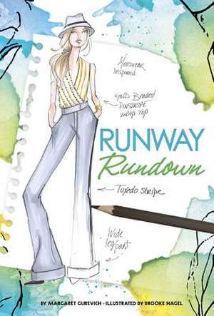 Runway Rundown de Margaret Gurevich