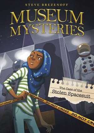 The Case of the Stolen Space Suit de Steven Brezenoff