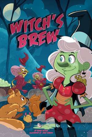 Witch's Brew de Blake Hoena