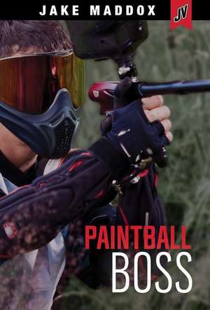 Paintball Boss de Jake Maddox