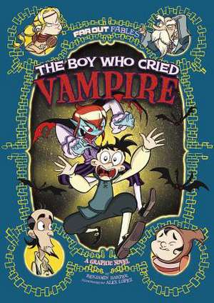 The Boy Who Cried Vampire de Benjamin Harper