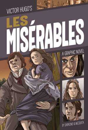 Les Misérables: A Graphic Novel de Luciano Saracino