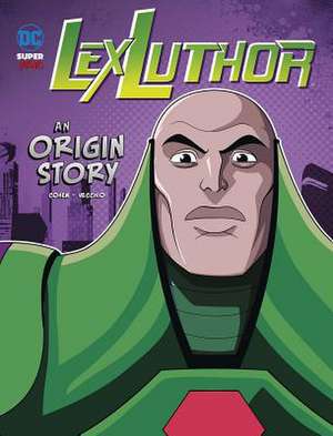 Lex Luthor de Ivan Cohen