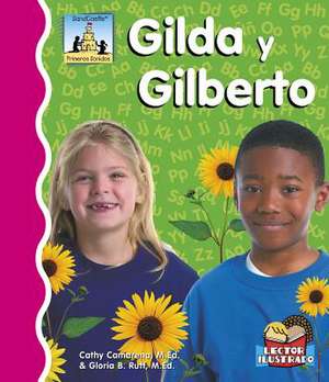 Gilda y Gilberto de Cathy Camarena