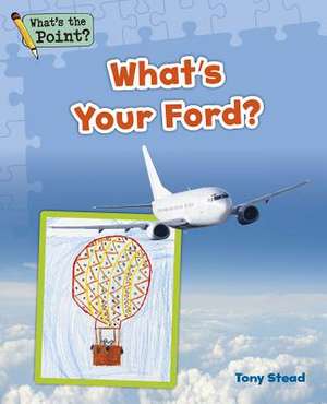 What's Your Ford? de Capstone Classroom