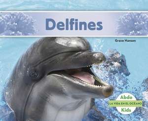 Delfines de Grace Hansen