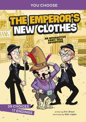 The Emperor's New Clothes de Eric Braun