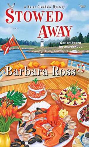 Stowed Away de Barbara Ross