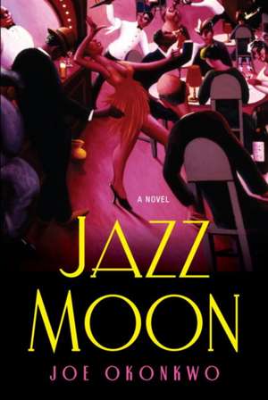 Jazz Moon de Joe Okonkwo