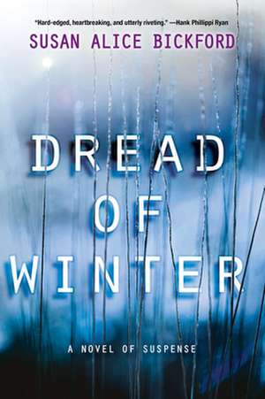 Dread of Winter de Susan Bickford