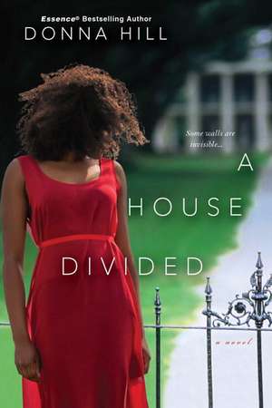 A House Divided de Donna Hill