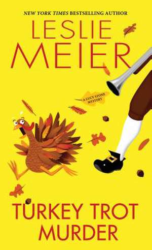 Turkey Trot Murder de Leslie Meier