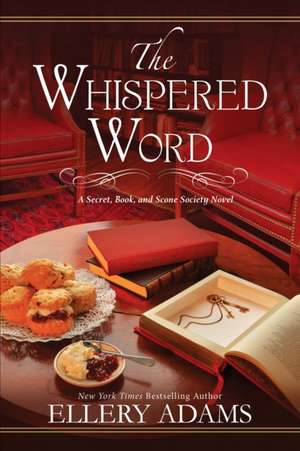 The Whispered Word de Ellery Adams