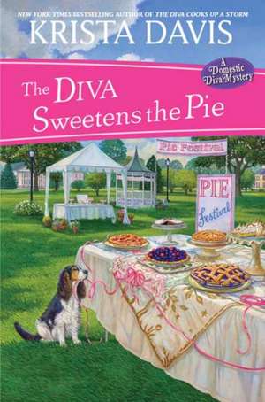 DIVA SWEETENS THE PIE de Krista Davis