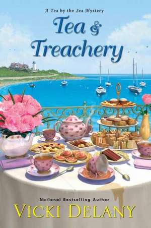 Delany, V: Tea & Treachery de Vicki Delany