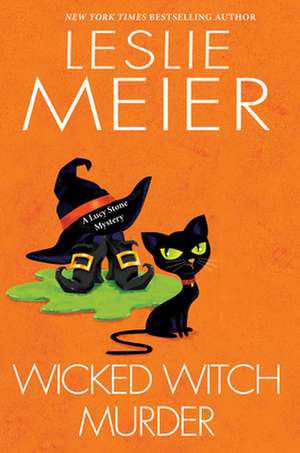 Wicked Witch Murder de Leslie Meier