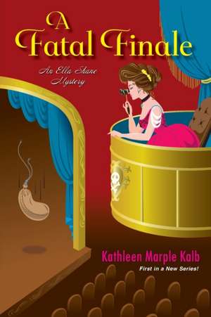 A Fatal Finale de Kathleen Marple Kalb