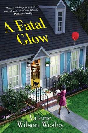 A Fatal Glow de Valerie Wilson Wesley