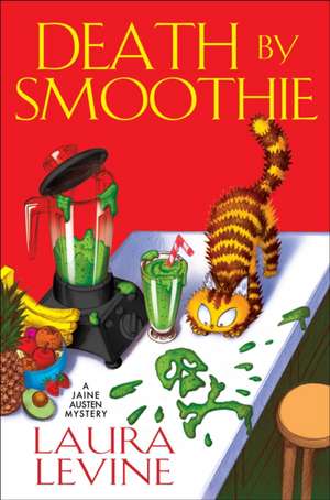 Death by Smoothie de Laura Levine