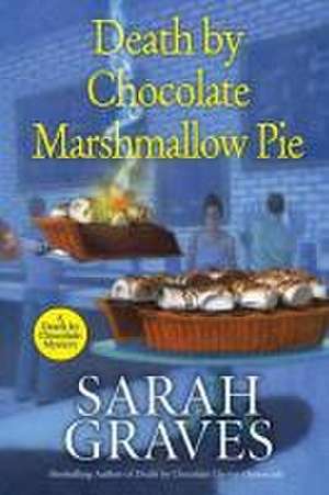 Death by Chocolate Marshmallow Pie de Sarah Graves